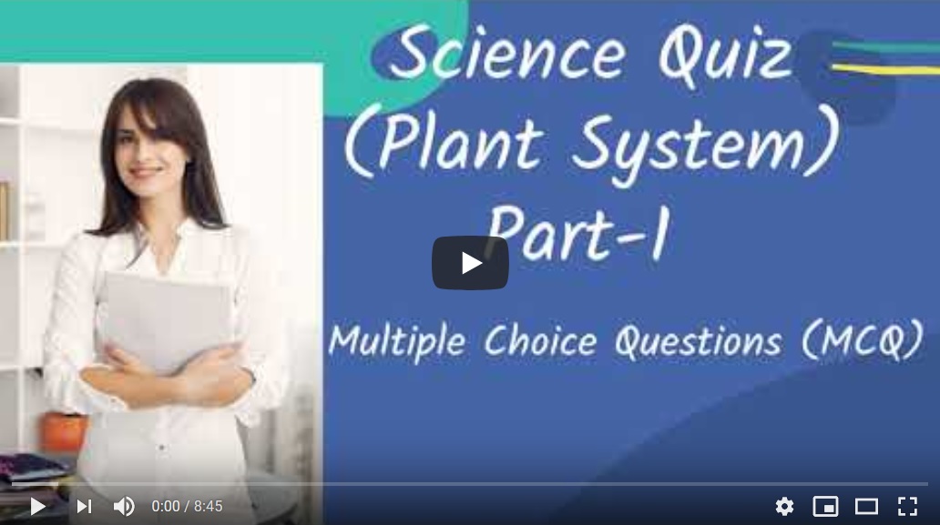 NTLearn - Science Quiz On Plant System